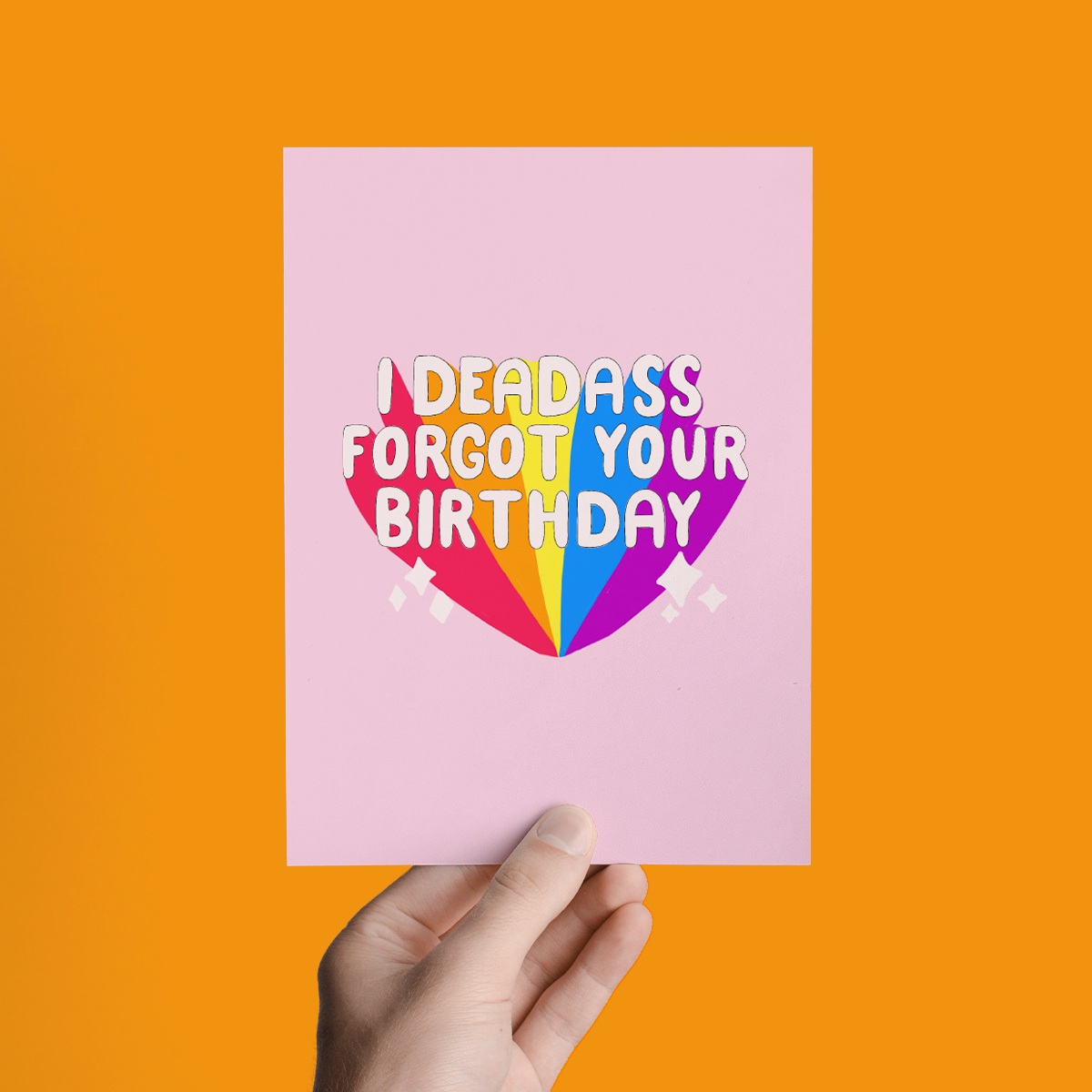 I Deadass Forgot Your Birthday Funny Belated Greeting Card