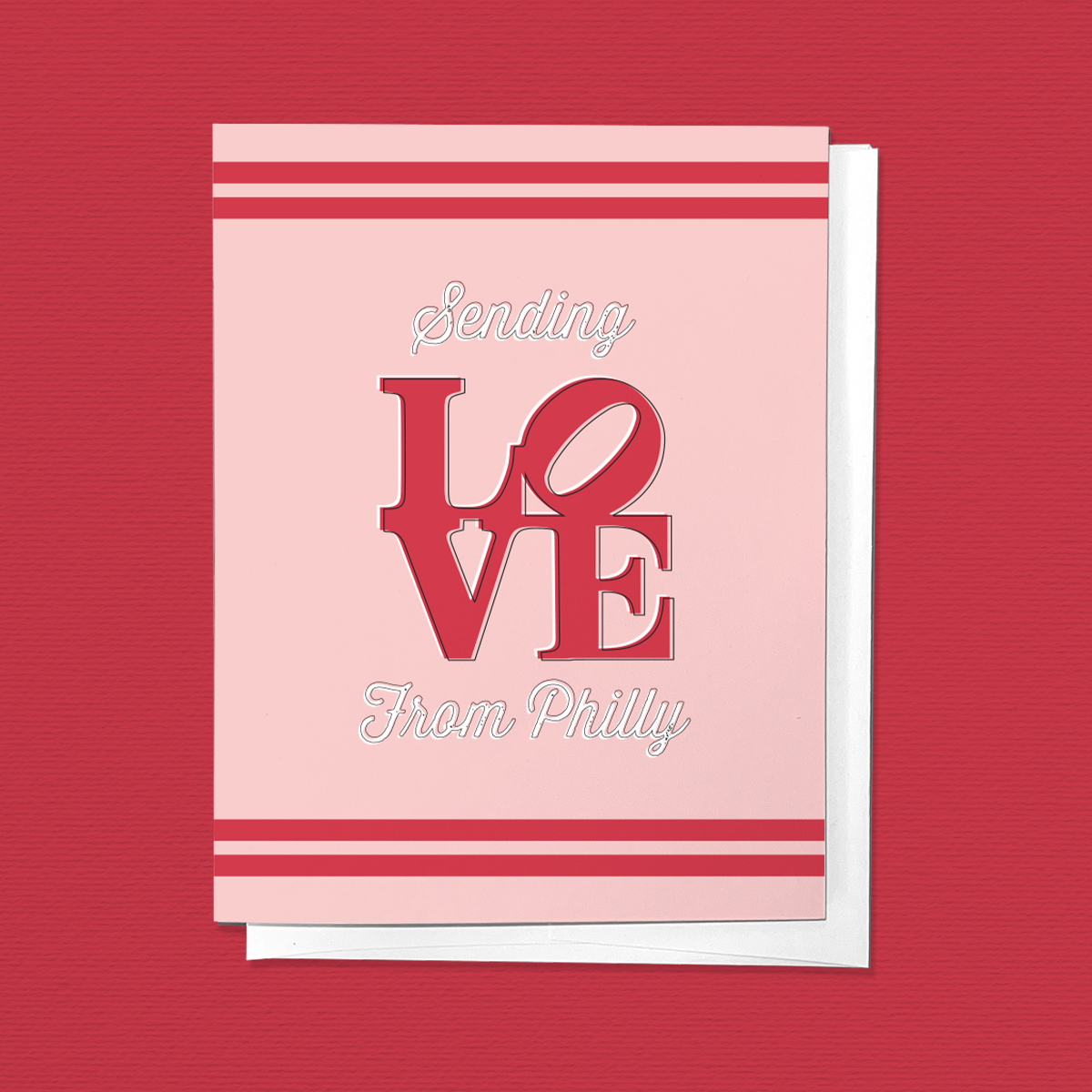 Sending Love From Philly Greeting Card