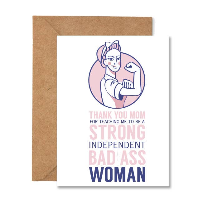 Strong, Bad Ass Woman Mother's Day Card