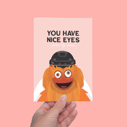 You Have Nice Eyes Greeting Card