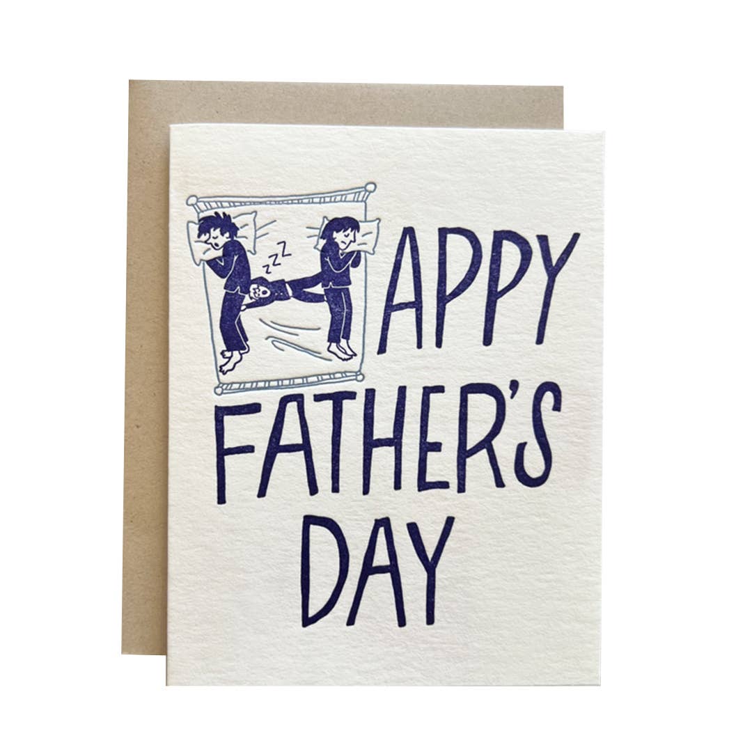 Ladyfingers Letterpress - Some Day You Will Sleep Again Happy Father's Day Card