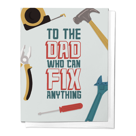 Parcel Island - To The Dad Who Can Fix It All Father's Day Greeting Card