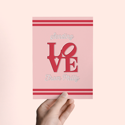 Sending Love From Philly Greeting Card