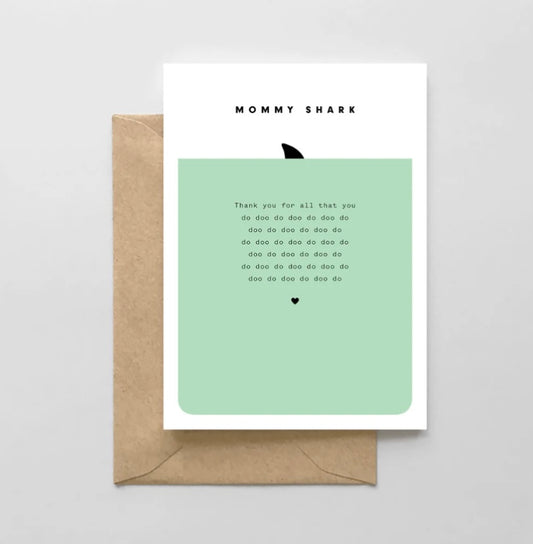 Mommy Shark Greeting Card
