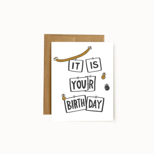 It Is Your Birthday Office Greeting Card