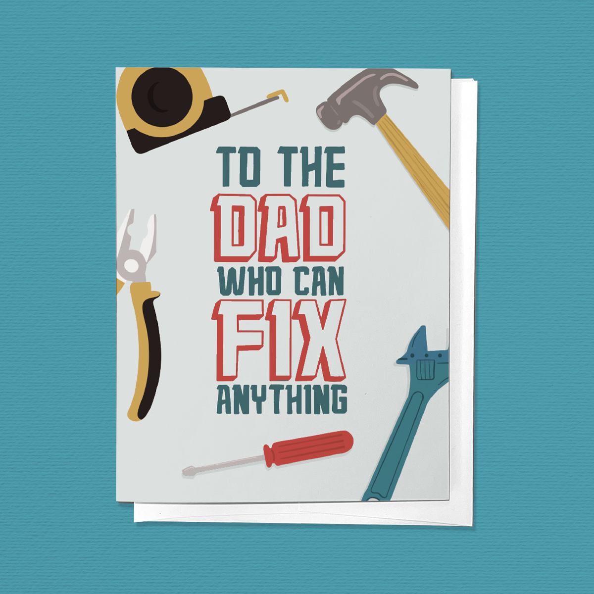 Parcel Island - To The Dad Who Can Fix It All Father's Day Greeting Card