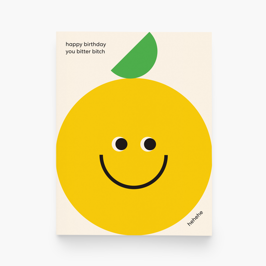Bitter Lemon Birthday Card – Funny Citrus Design