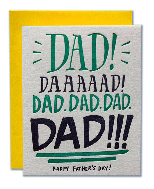 Ladyfingers Letterpress - Dad Yelling - Happy Fathers Day