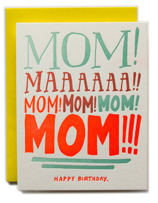 Birthday Card Mom Yelling