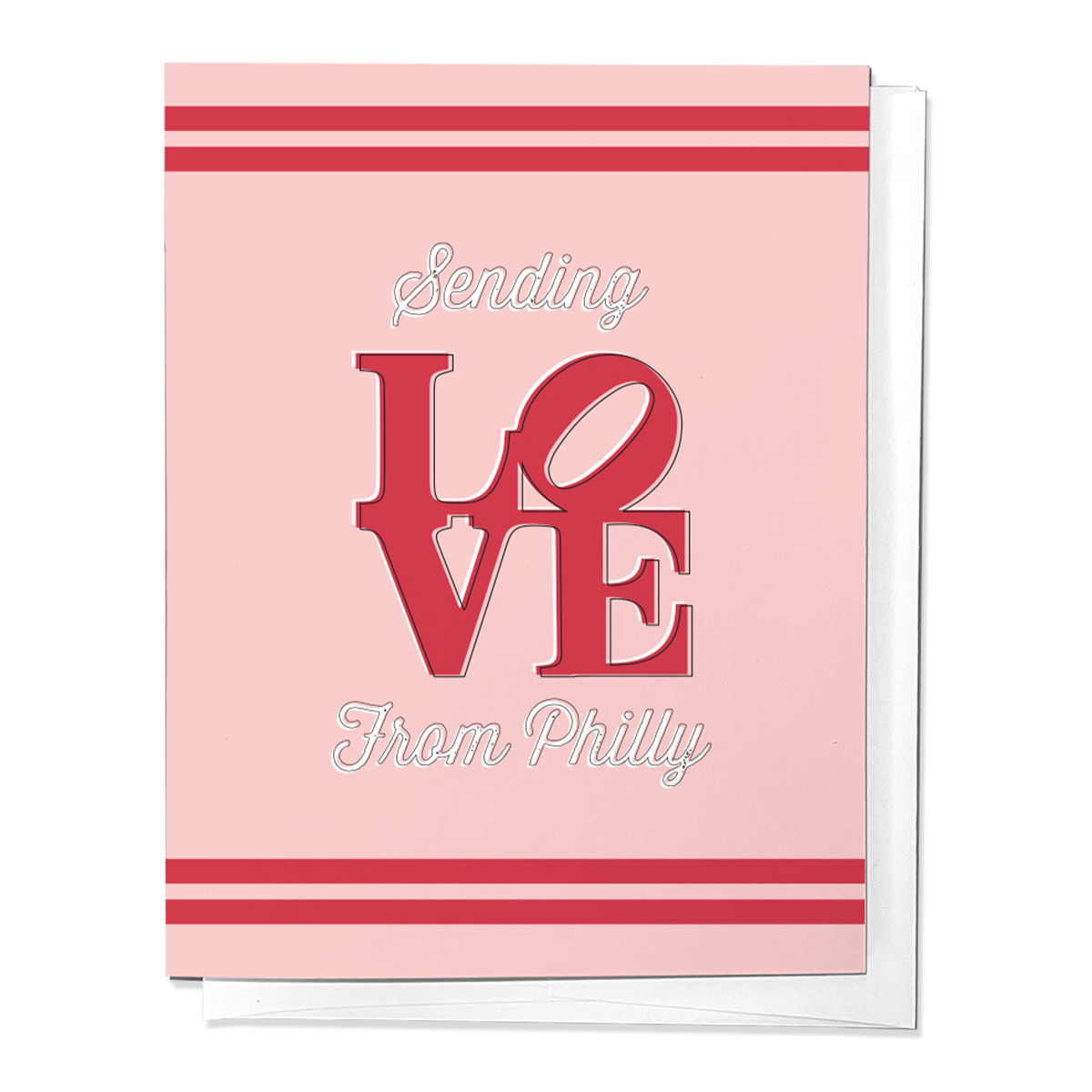 Sending Love From Philly Greeting Card